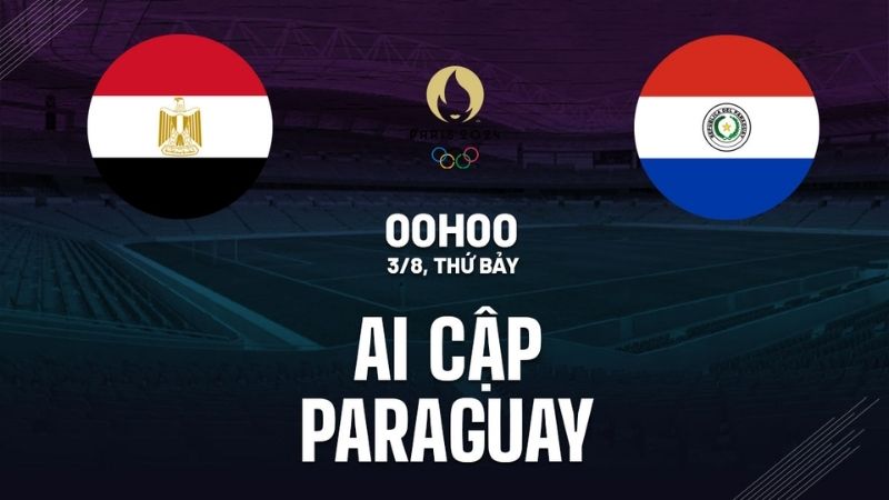 Nhận định bóng đá Olympic Ai Cập vs Olympic Paraguay, 00h00 ngày 3/8/2024 - Olympic 2024